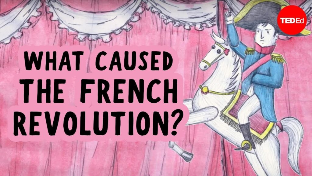 フランス革命：ヨーロッパにおける動乱と変革の時代