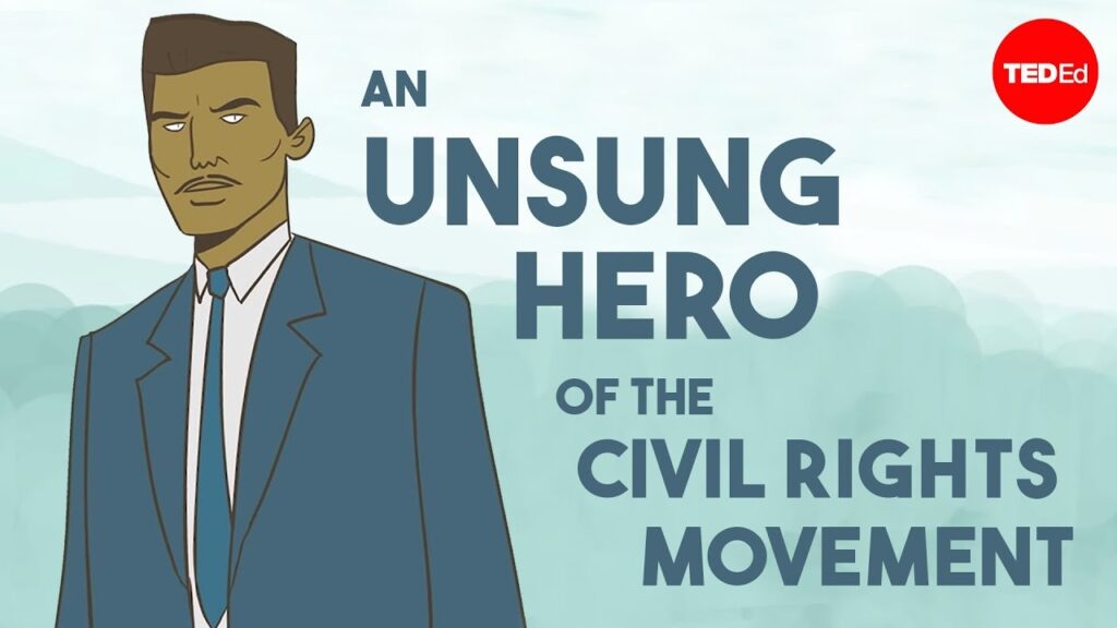 ベイヤード・ラスティンの生涯と遺産：公民権運動の無名の英雄