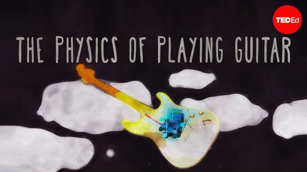 音楽の科学：ギターがどのように音波を生み出すか