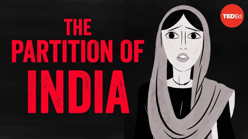 インドの分割：暴力と分裂の遺産