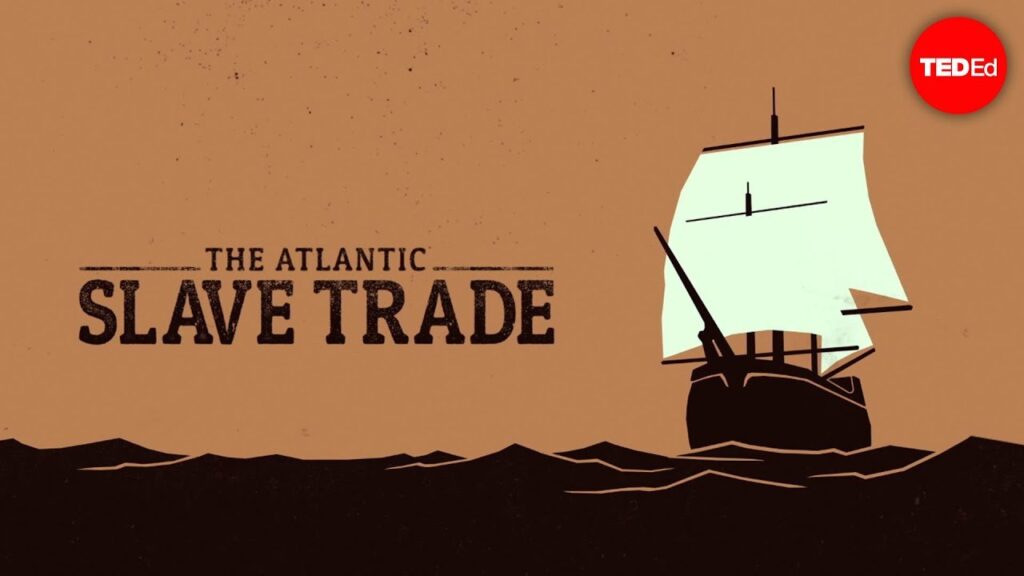 大西洋奴隷貿易：人類史上の暗黒の一章