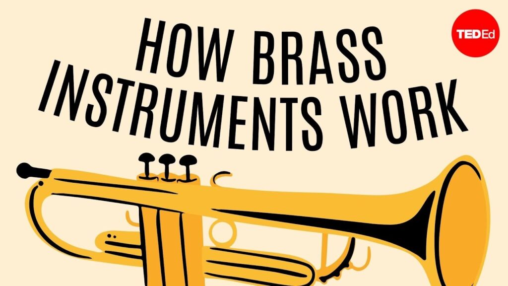 金管楽器の科学：空気が音楽を生み出す方法