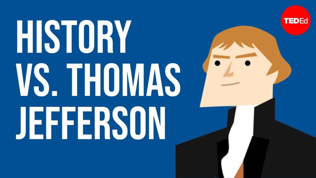 歴史とトーマス・ジェファーソン：現代基準で歴史的人物を評価できるか？