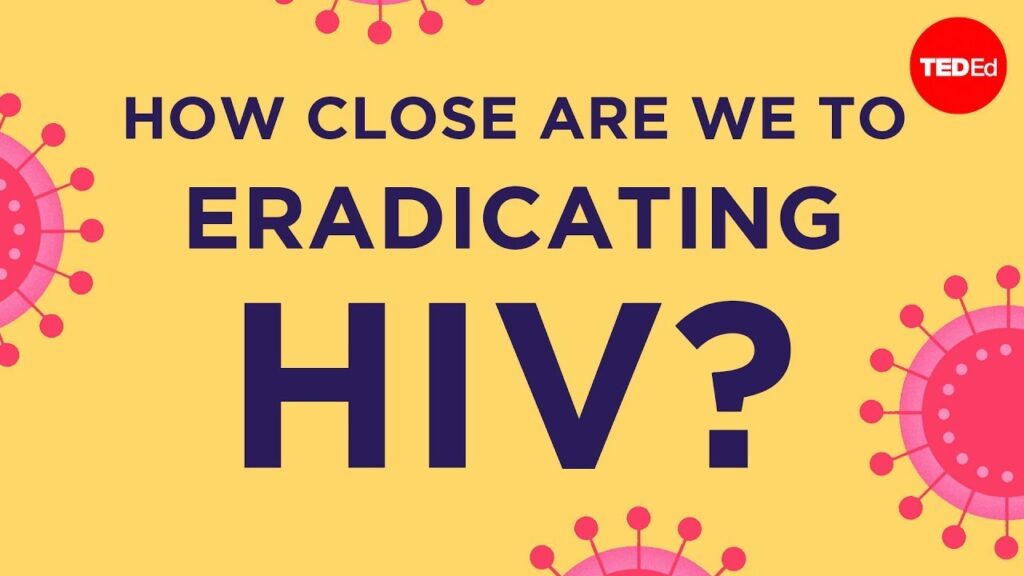 HIV根絶：HIVの拡散を止め、病気を根絶する方法