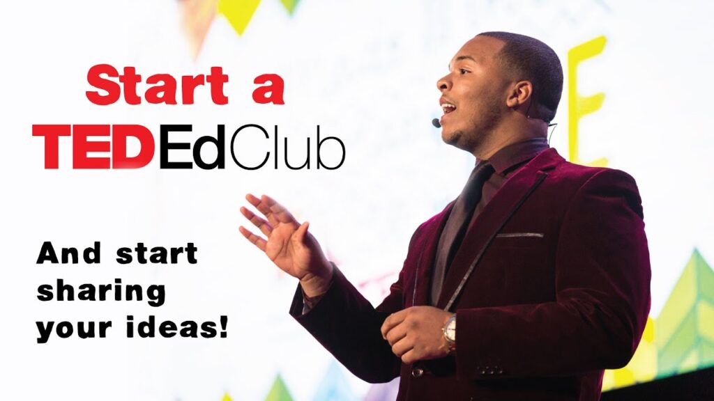 TED-Ed Club：世界中の若者の最高のアイデアを祝う