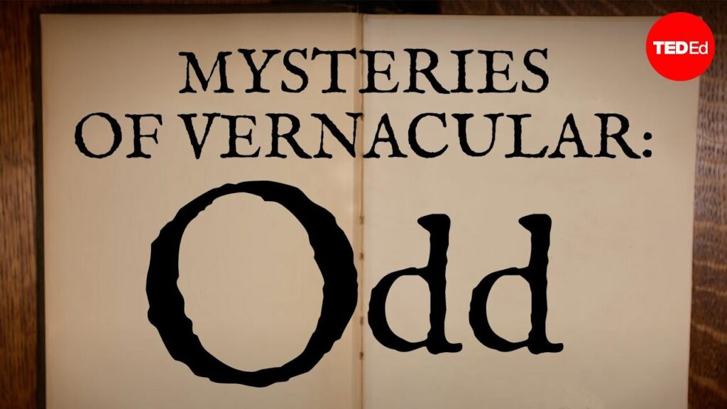 Vernacularの謎：Odd