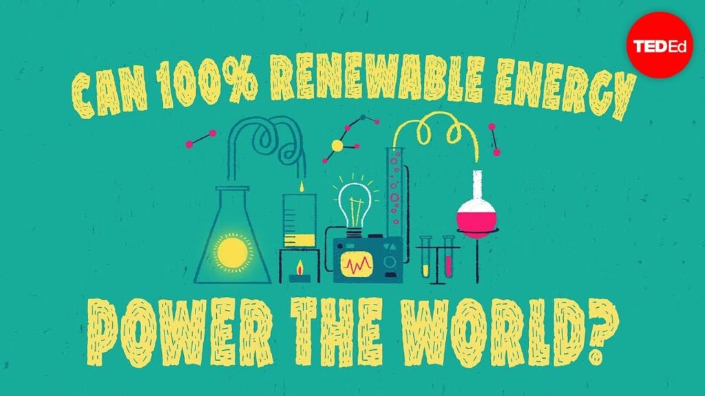 100% 再生可能エネルギーへの道：世界の石油依存からの脱却