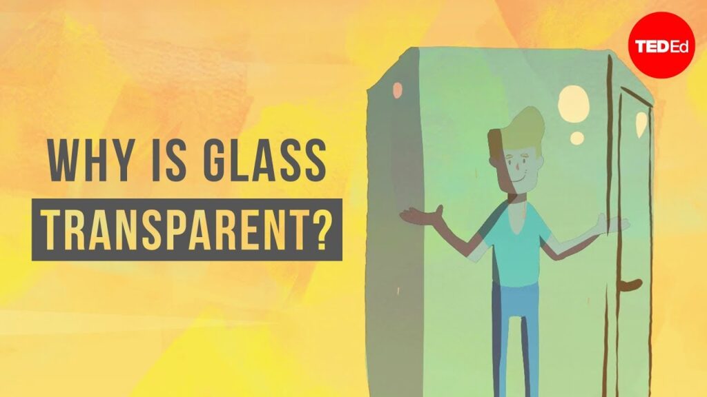 透明性の科学：なぜガラスは見えないのか