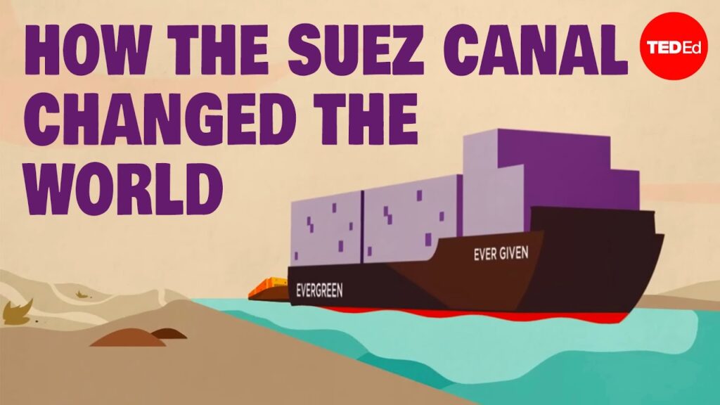 スエズ運河の歴史：古代の商人から現代の船舶へ