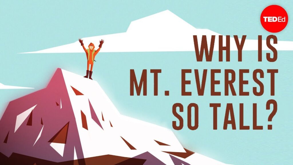 エベレスト山はなぜ高いのか？