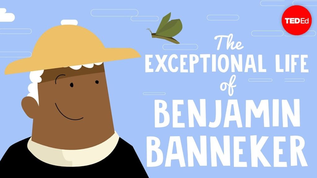 ベンジャミン・バンネカーがアメリカに教えた科学と平等について