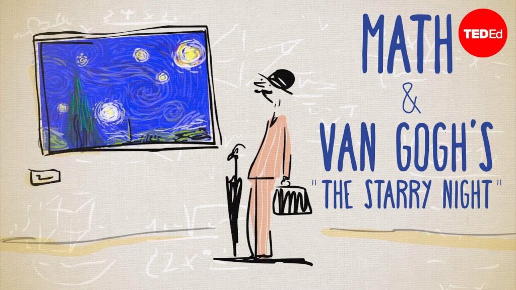ヴァン・ゴッホの筆跡の美しさと激しさ：数学的視点
